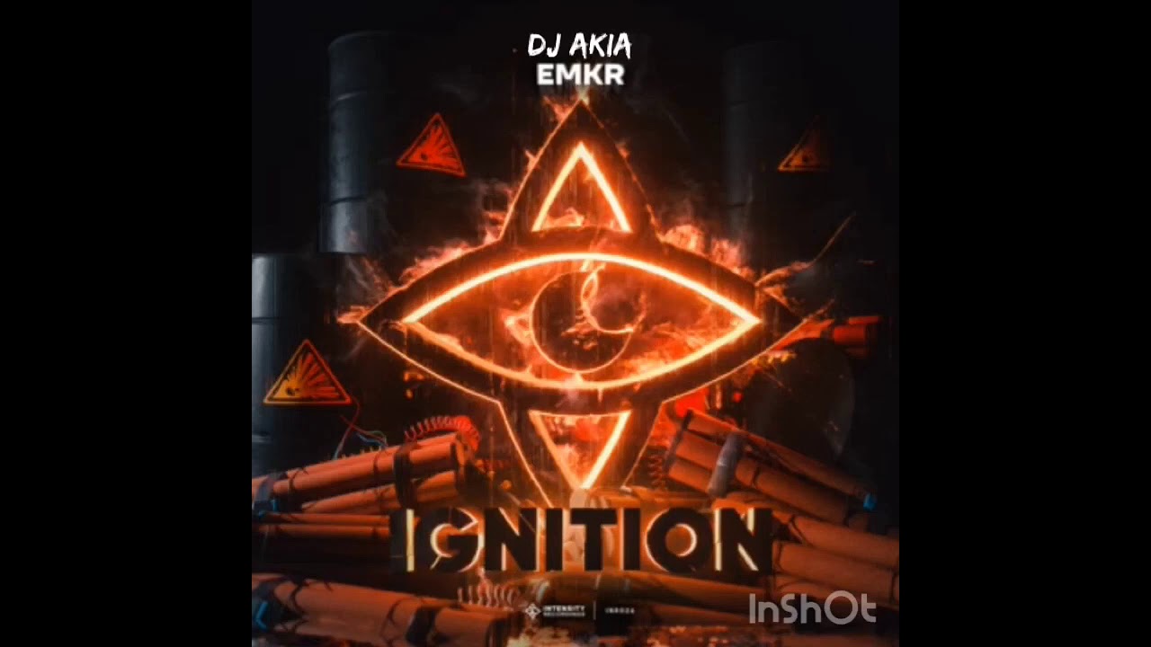 EMKR X DJ Akia - ignition