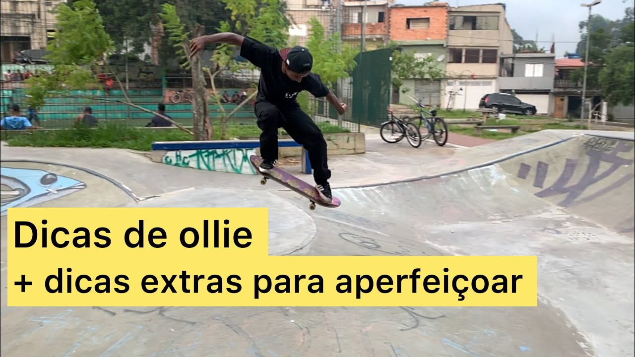 Dicas de ollie com o wander ( + dicas extras )