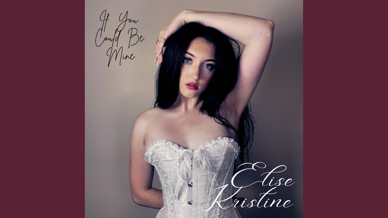 If You Could Be Mine