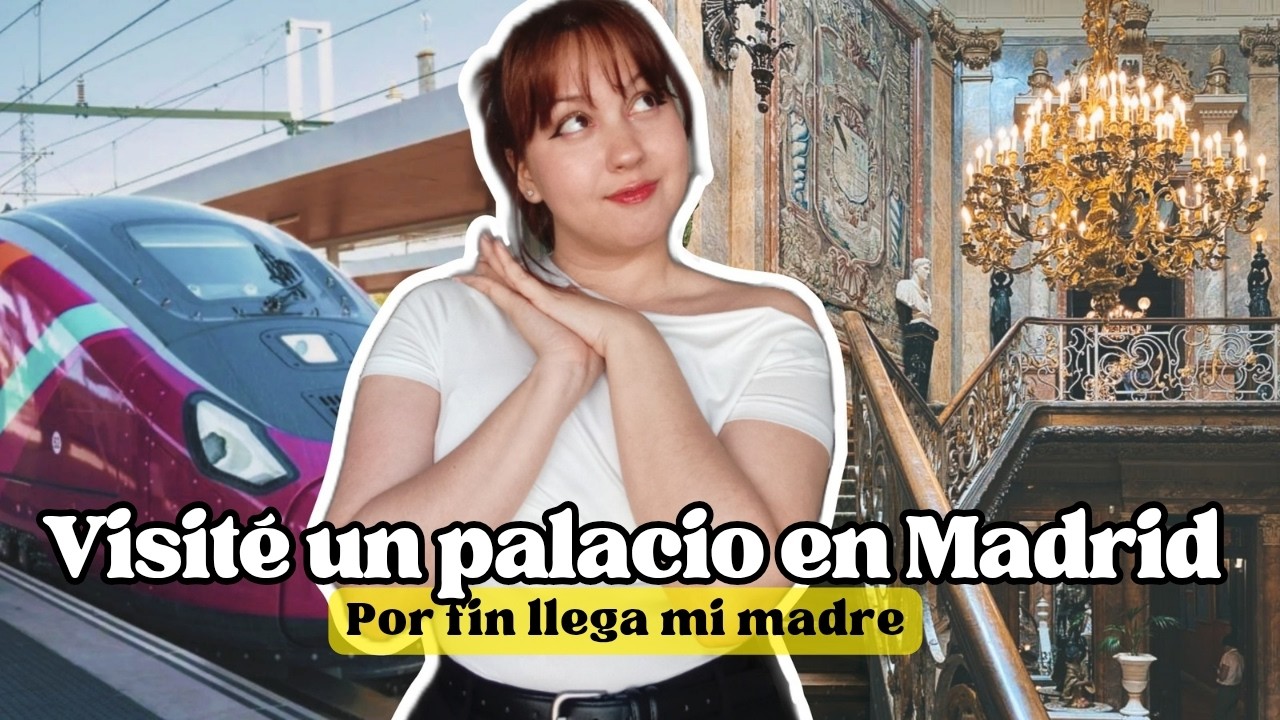 ✨Mi primera vez viajando en tren de alta velocidad 🚄 Dos días sola en Madrid : Palacios, museos 🏰