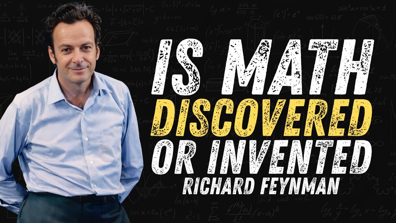 Feynman Explains Why Does the Universe Obey Math?