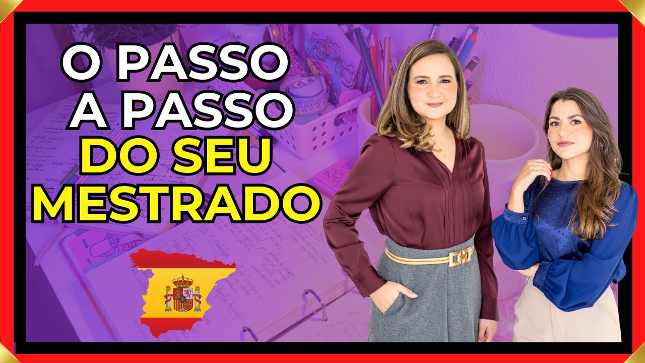 🚀 Saiba Como Estudar um Mestrado na Espanha 🇪🇸