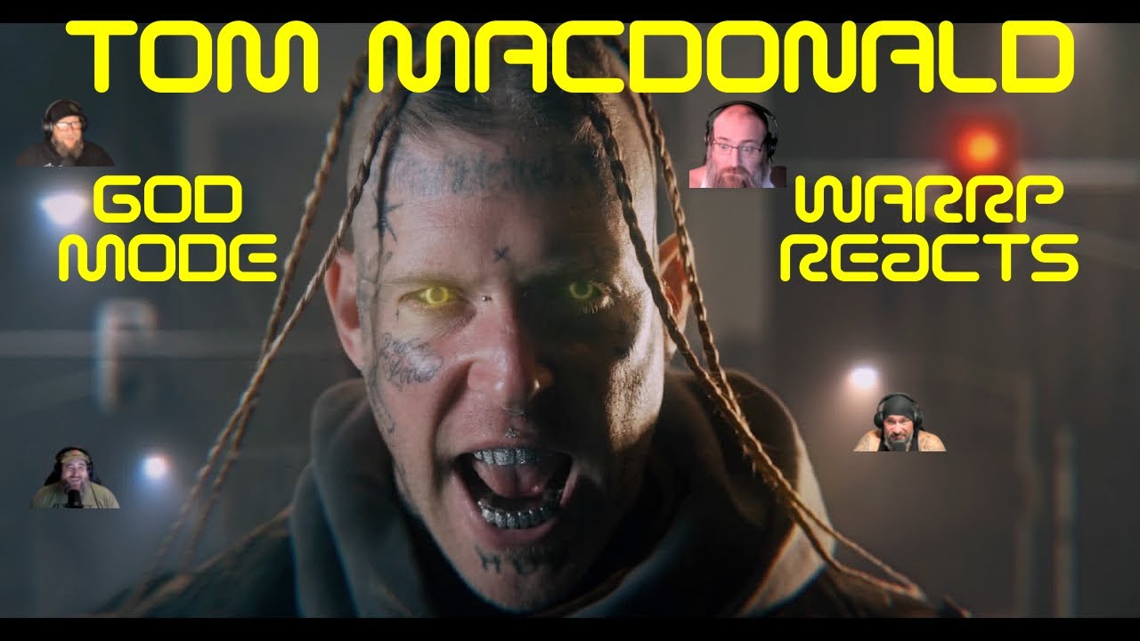 IT'S WARRP WEDNESDAY!!!  We React to Tom MacDonald Hitting God Mode!!!