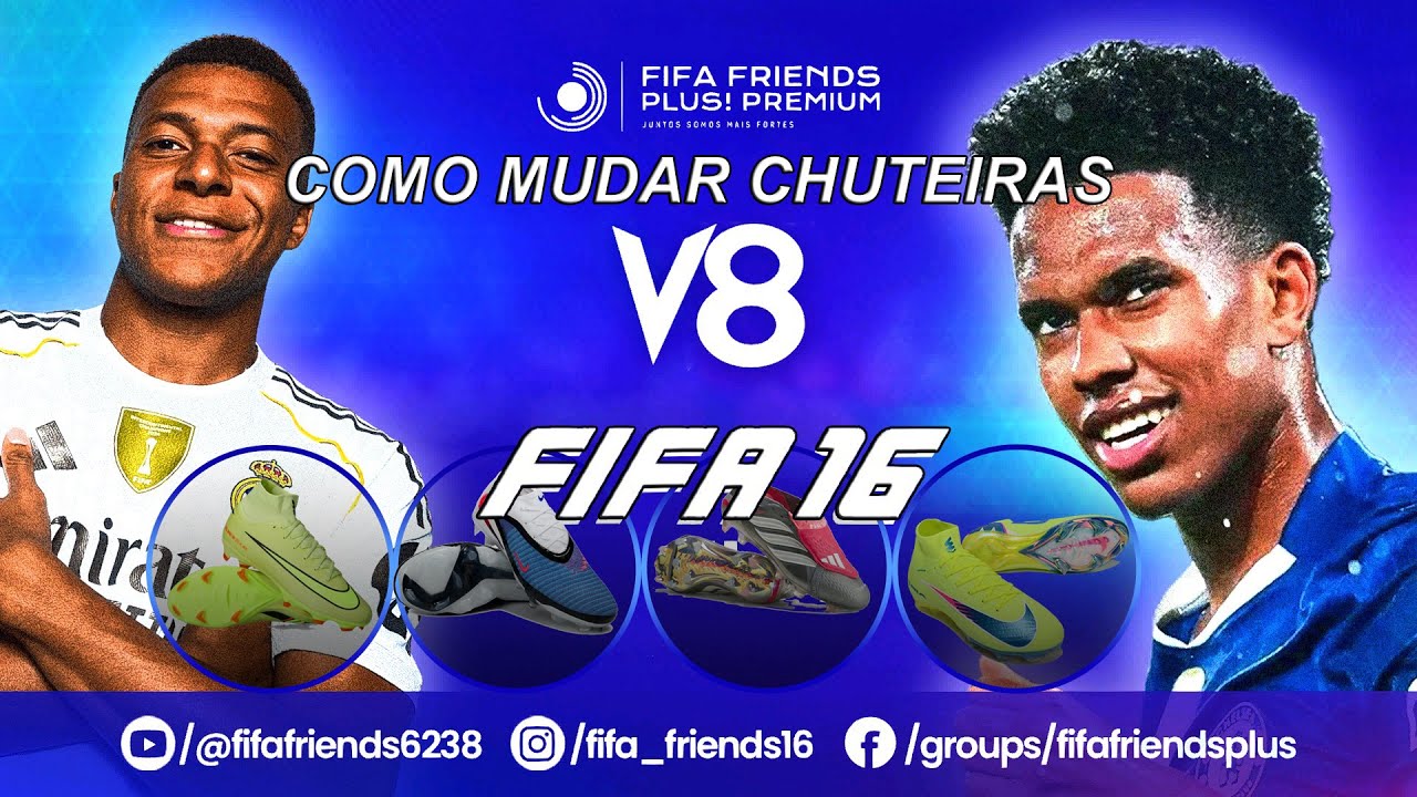 🔥 PATCH FIFA FRIENDS V8.0 COM CHUTEIRAS ATUALIZADAS!