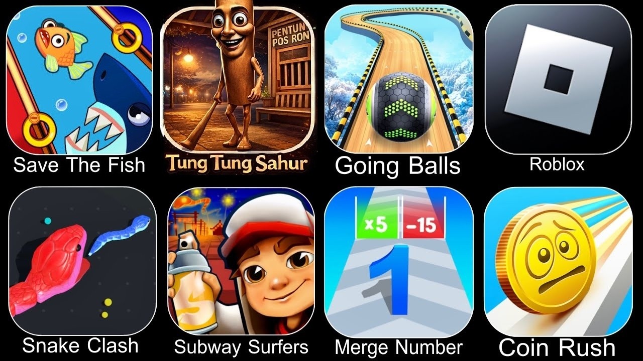 Snake Clash,Save The Fish,Number Master,Going Balls,Roblox,Subway Surfers,Number Merge Run,Coin Rush