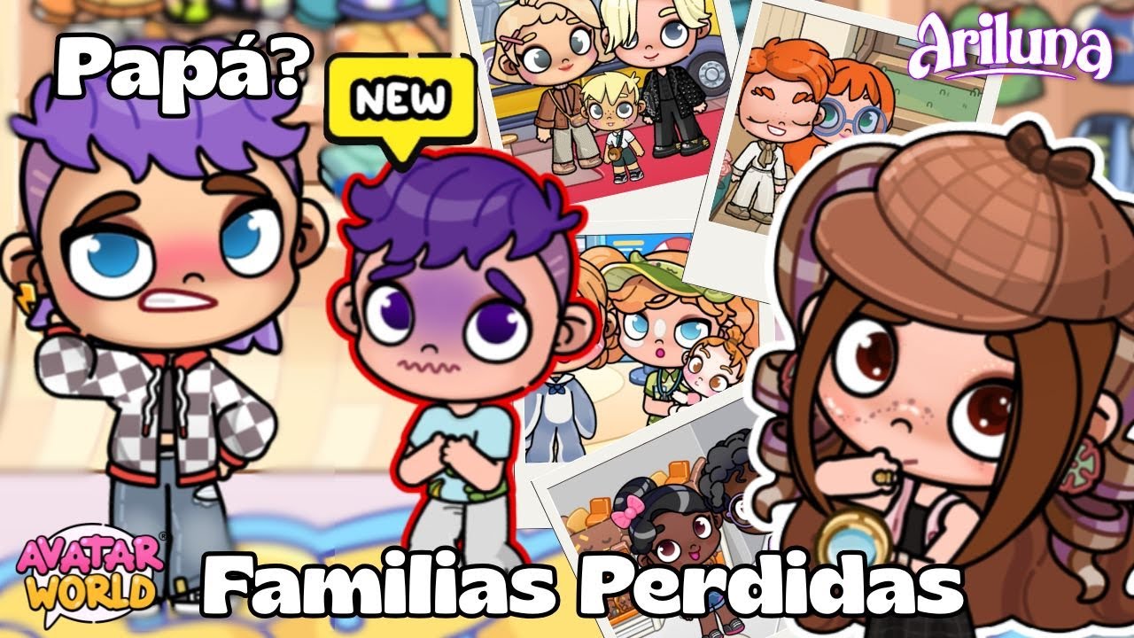 ¿DÓNDE ESTÁN? Las FAMILIAS PERDIDAS de Avatar World PARTE 3 😱 | ARILUNA