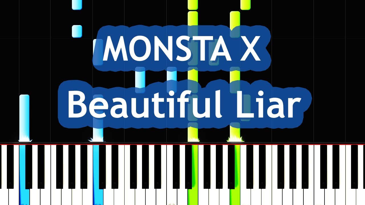 MONSTA X - Beautiful Liar Piano Tutorial