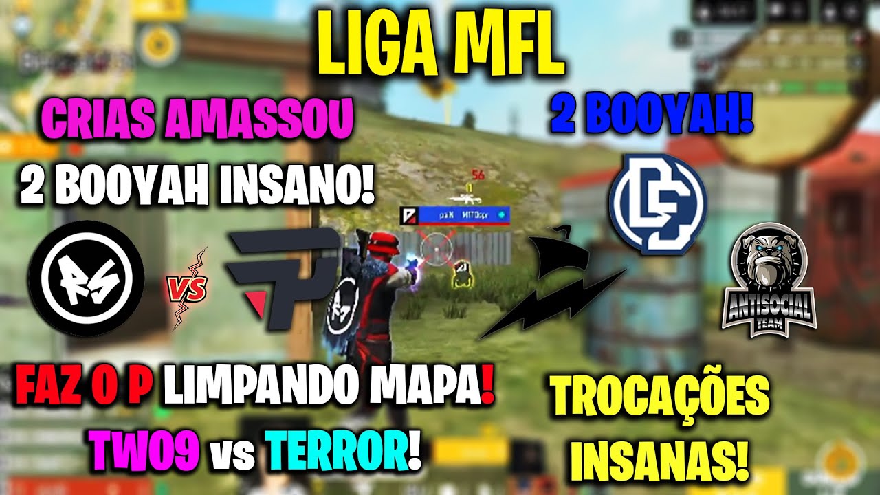 LIGA MFL - CRIAS AMASSOU 2 BOOYAH! FAZ O P LIMPANDO O MAPA! TWO9 vs TERROR! DEUSES NAVY INSANO!