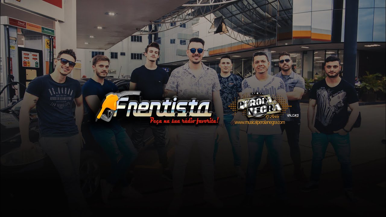 FRENTISTA - Banda Pérola Negra - Clipe Oficial