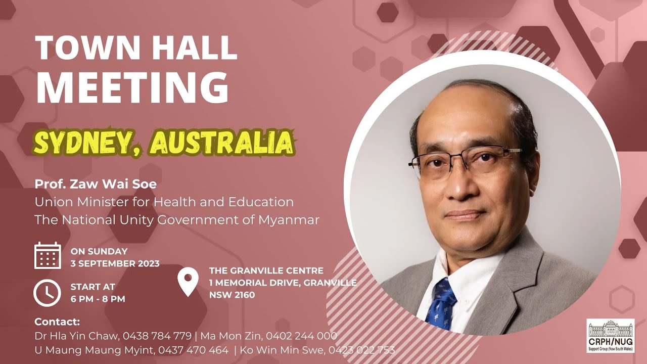 Sydney TownHall Public Meeting with Dr  Zaw Wai Soe 's SPEECH   03 09 2023