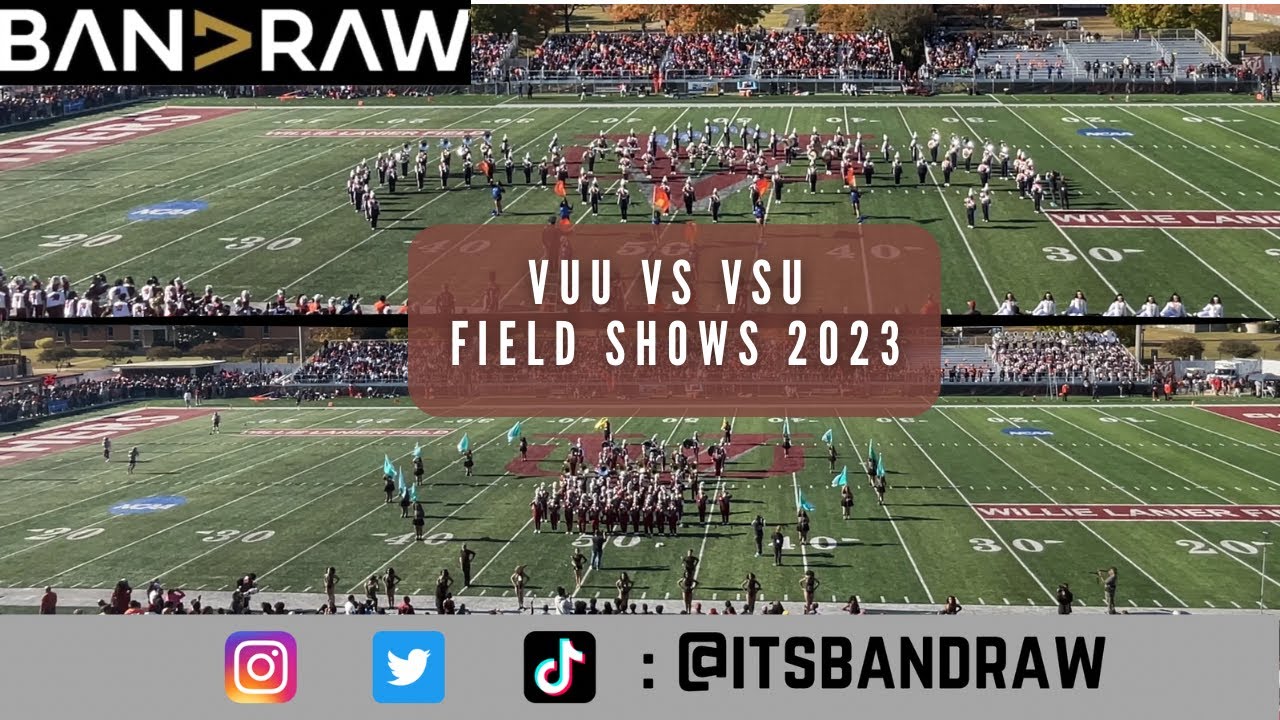 Band Raw || VUU vs VSU haFFtime Field Show 2023
