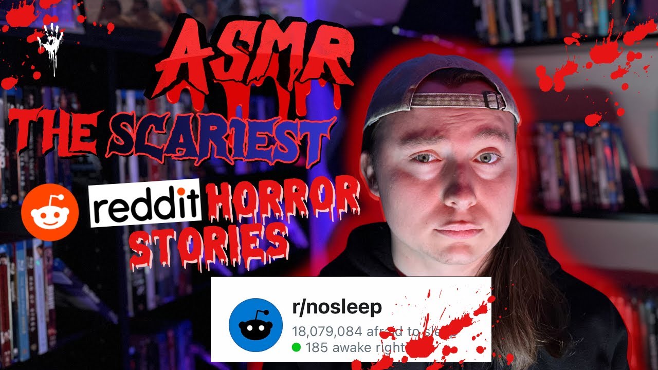 ASMR - 4 SCARY Reddit Horror Stories That Will TERRIFY You! (r/nosleep)