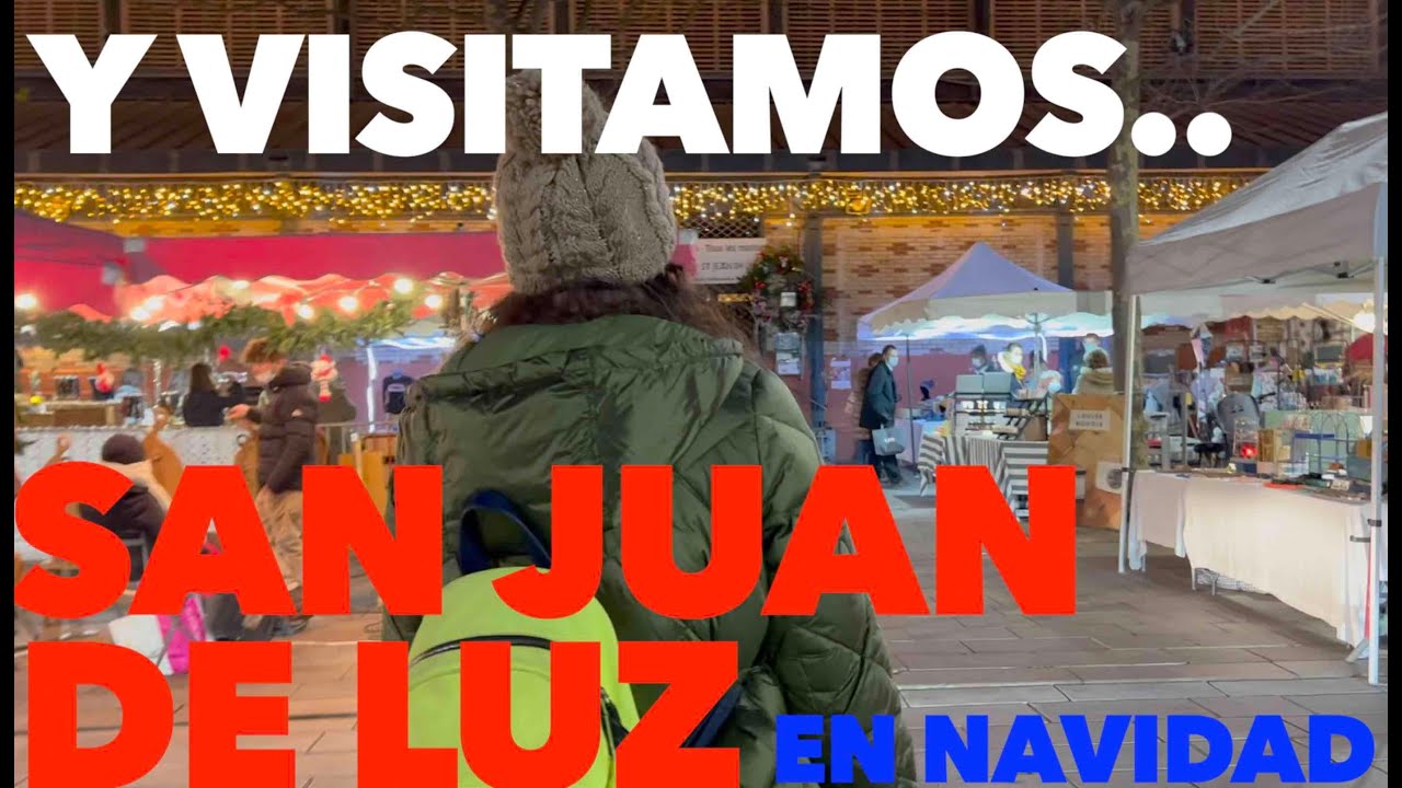 8 patas y 4 ruedas #10 | ESCAPADA NAVIDEÑA A SAN JUAN DE LUZ EN AUTOCARAVANA
