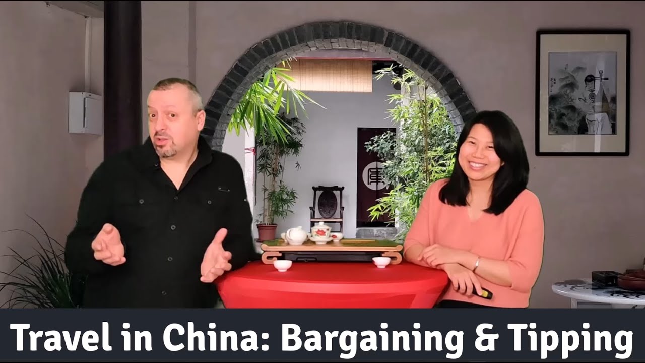 China Travel Tips: Bargaining and Tipping