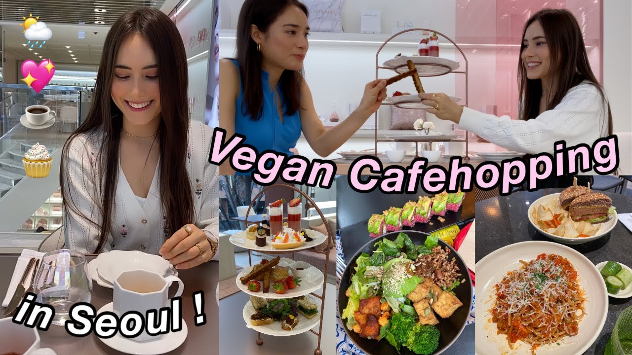 Жизнь в Корее VLOG: поход по веганским кафе в Сеуле — исследуем район Апкучжон 🌦💖☕️🧁