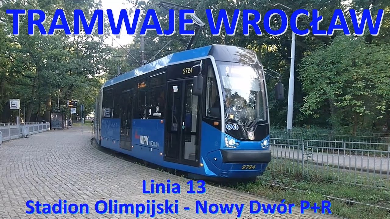 Tramwaje Wrocław. Linia 13 Stadion Olimpijski - Nowy Dwór./Ride on tram line 13 in Wrocław CABVIEW.
