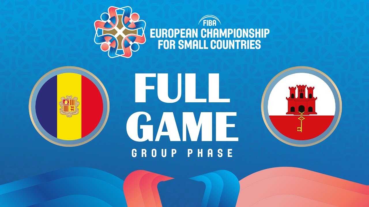 Group Phase | AND v GIB | Full Basketball Game | FIBA European Championship for Small Countries 2024