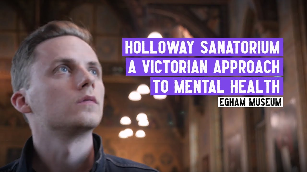 Holloway Sanatorium, a Victorian approach to treating mental health | Egham Museum
