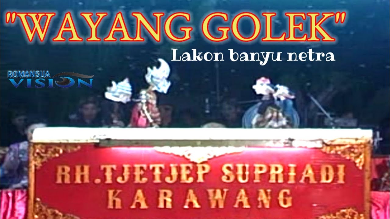 Wayang golek - RH.Tjetjep supriadi - Lakon Banyu Netra