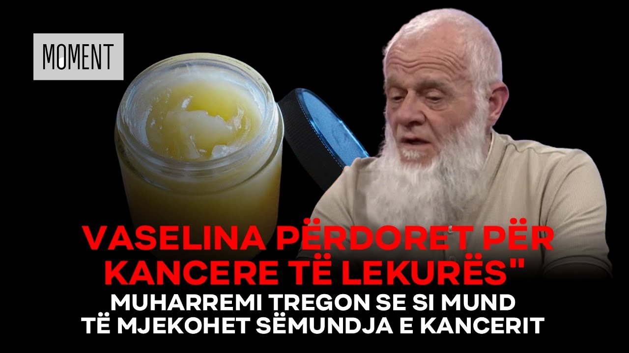 Erxhan Muharremi tregon se si mund t&euml; mjekohet s&euml;mundja e kaɳcerit