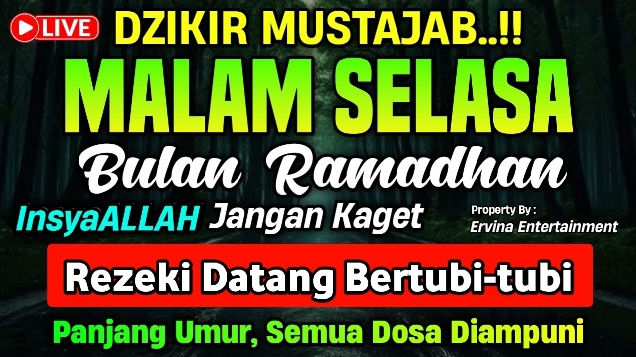 DZIKIR MALAM SELASA MUSTAJAB.! Pengampunan Dosa, insyaAllah Rezekimu Mengalir Deras | DZIKIR MALAM
