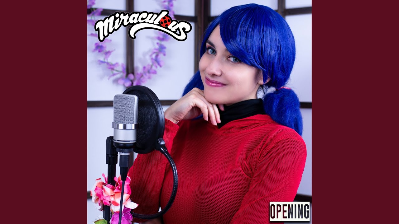 Miraculous Ladybug Opening - Miraculous Ladybug (Cover en Español)