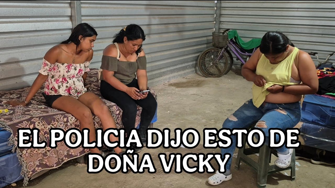 KARINA recibió llamada de los policías para darle noticias de DOÑA VICKY 