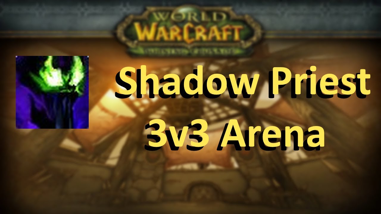 Shadow Priest 3v3 Arena - Dragonflight 10.1 WoW PvP