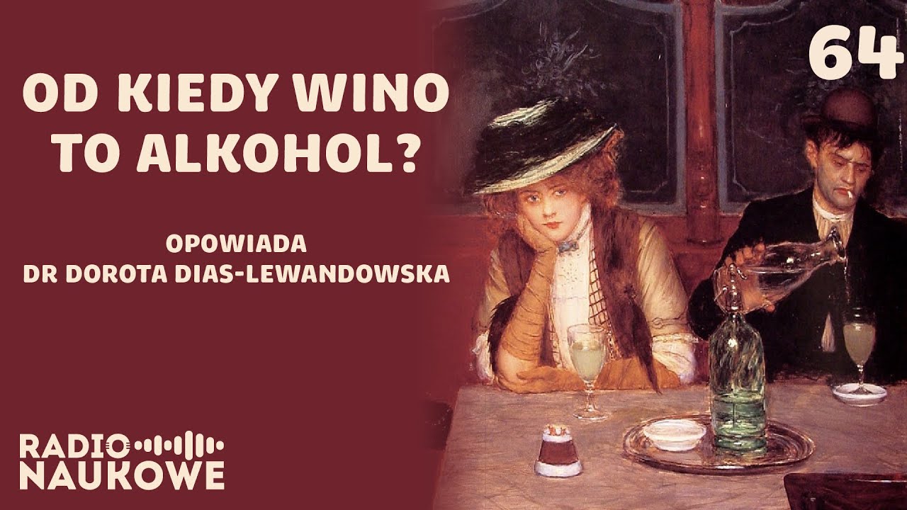 Alkohol i kultura picia, czyli komu, co i ile było wolno | dr Dorota Dias-Lewandowska