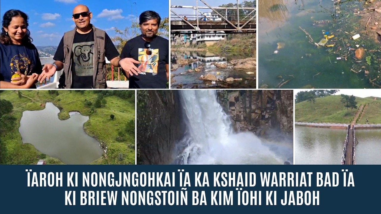 ÏAROH KI NONGJNGOHKAI ÏA KA KSHAID WARRIAT BAD ÏA KI BRIEW NONGSTOIÑ BA KIM ÏOHI KI JABOH