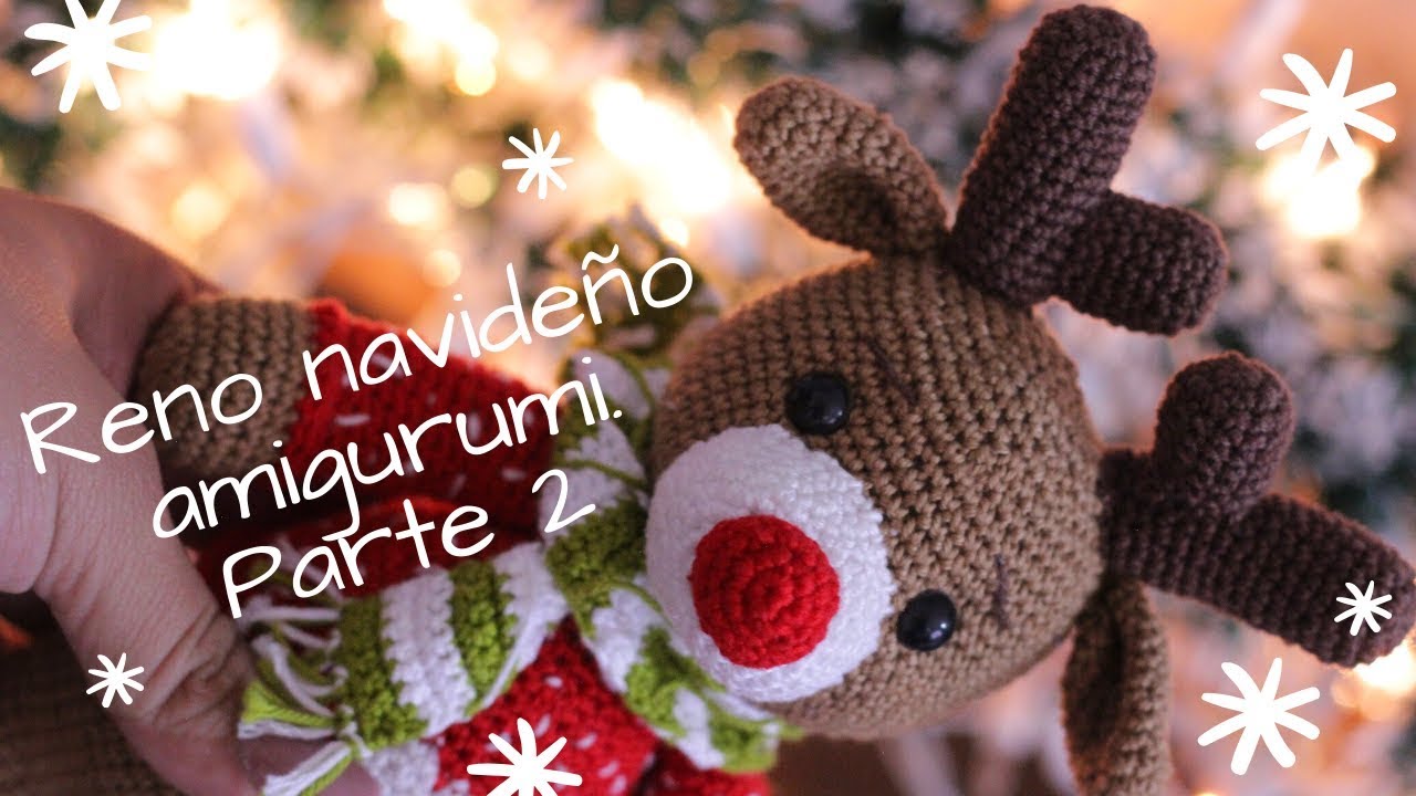 RENO NAVIDEÑO AMIGURUMI. PARTE 2