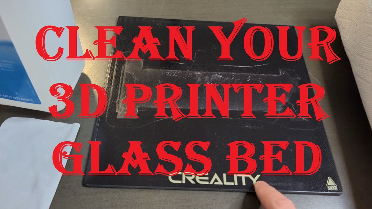 Clean Up Your 3D Printer Glass Bed