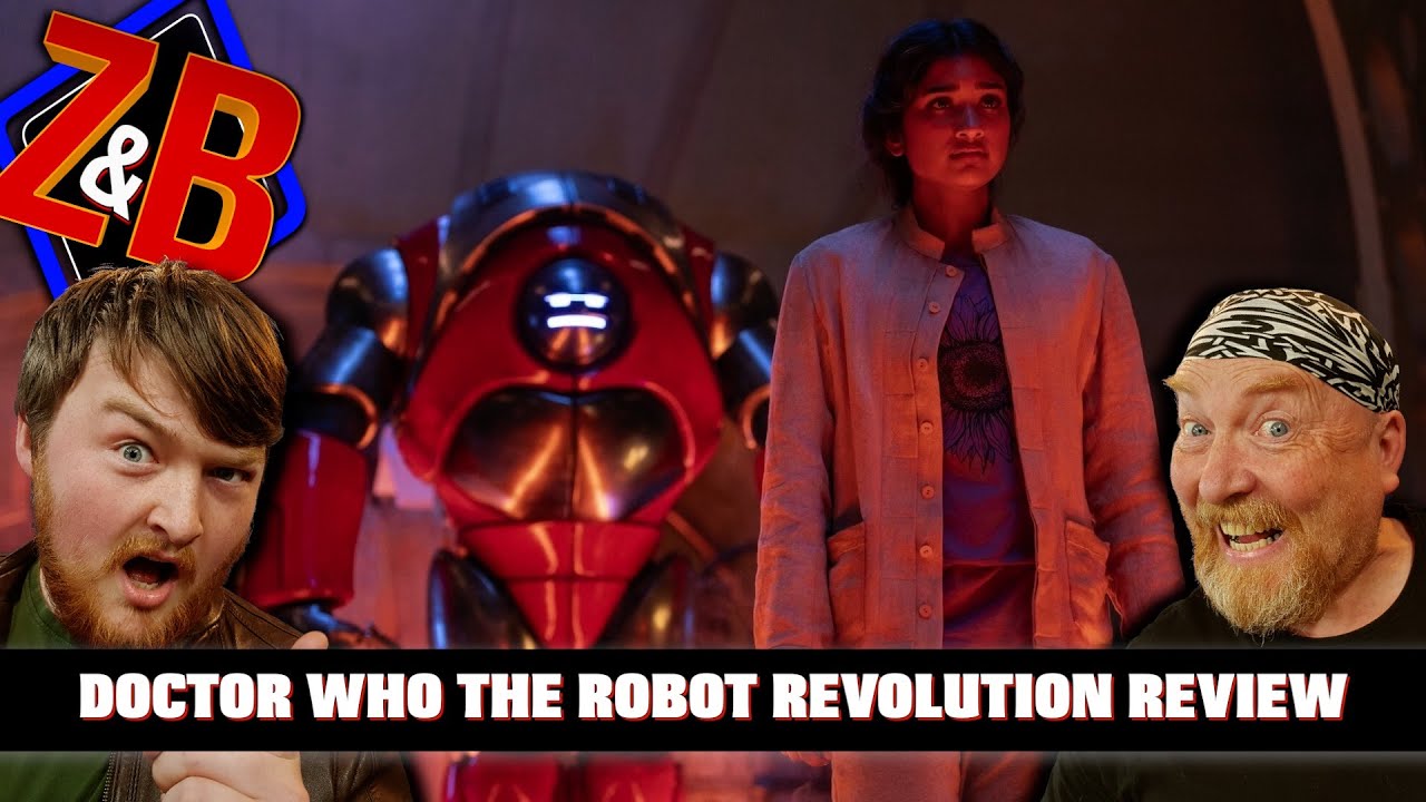 Doctor Who THE ROBOT REVOLUTION Review - WTF DoCtOr WhO?! - Zak & Buzz Review