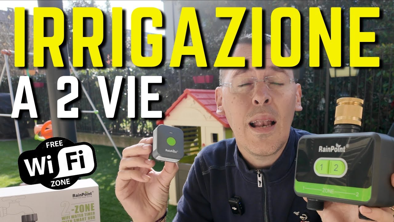 IRRIGAZIONE DA APP con impianto a 2 VIE con RainPoint