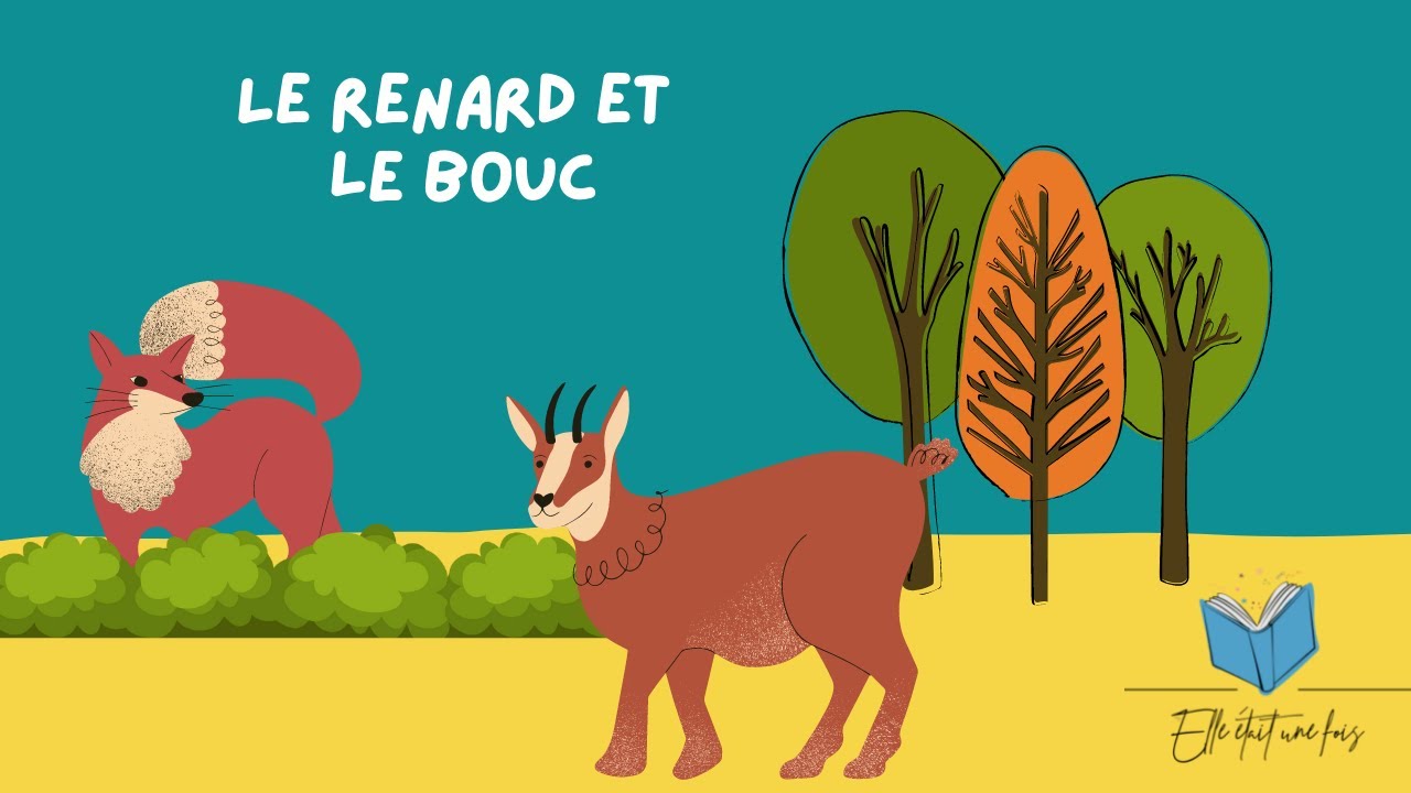 Fable de La Fontaine - Le renard et le bouc