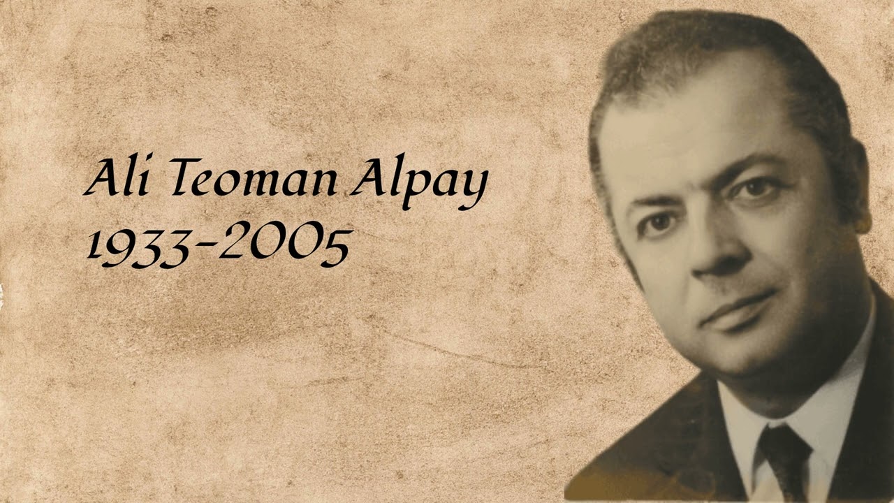 Gökyüzünde Yalnız Gezen Yıldızlar - Ali Teoman Alpay - 20th Century Turkish Music