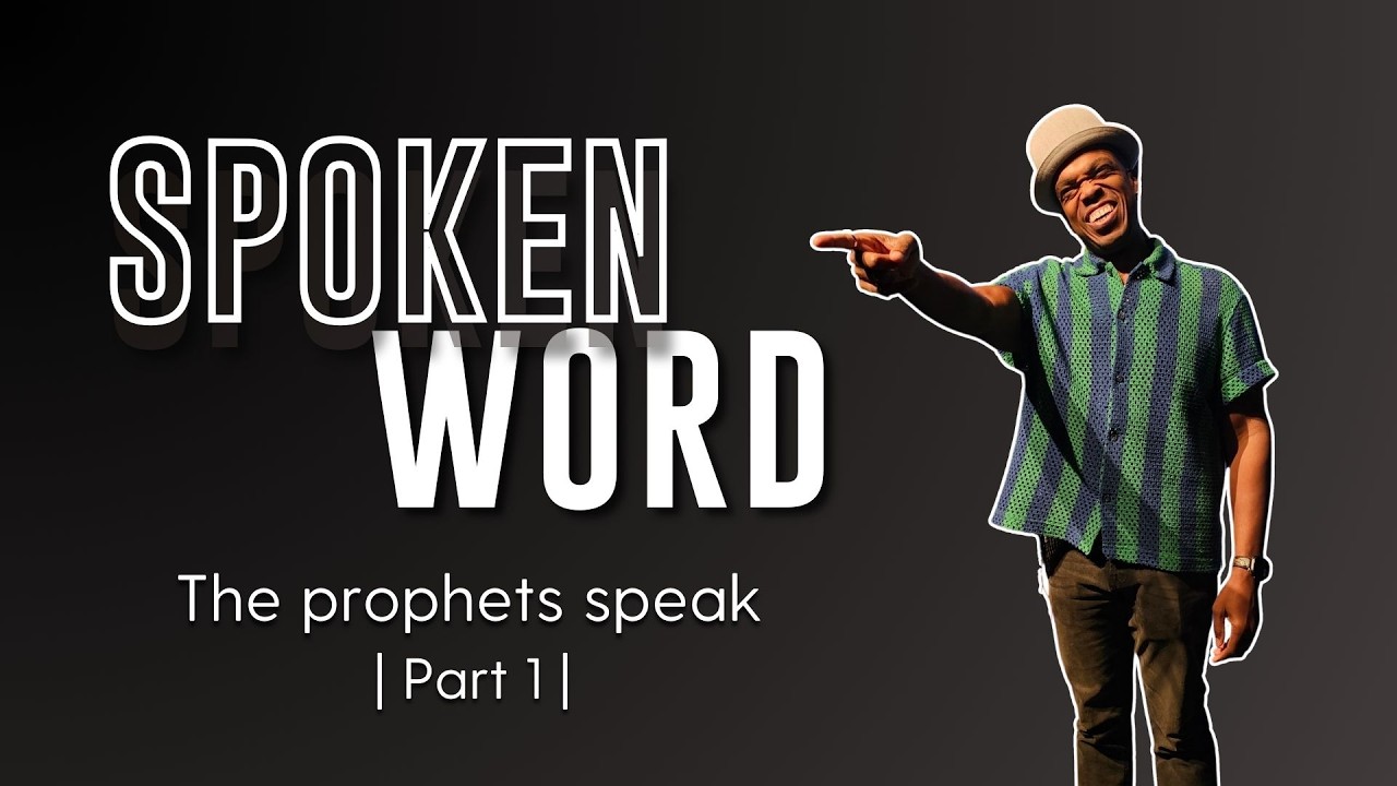 | Spoken Word : The prophets speak | Part 1 | RLC |