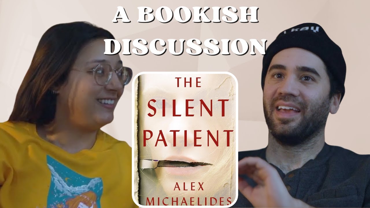 A Bookish Discussion: Alex Michaelid’s The Silent Patient