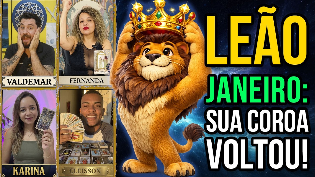 LEÃO ♌ JANEIRO 2026: 4 TARÓLOGOS CONFIRMAM! A MÁSCARA CAIU E A JUSTIÇA CHEGOU!