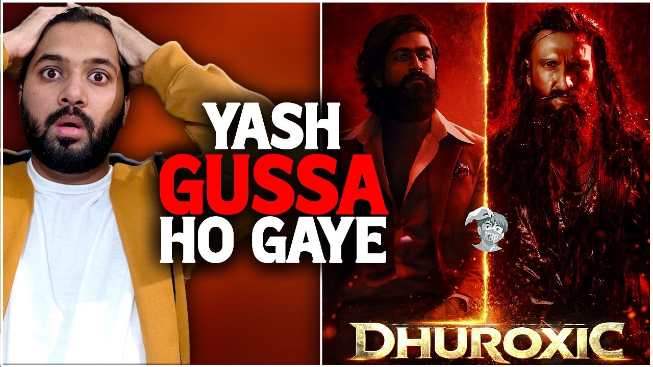 Yash Angry on Dhurandhar 2 Makers: Shocking Statement | Dhurandhar 2 vs Toxic Clash Latest News