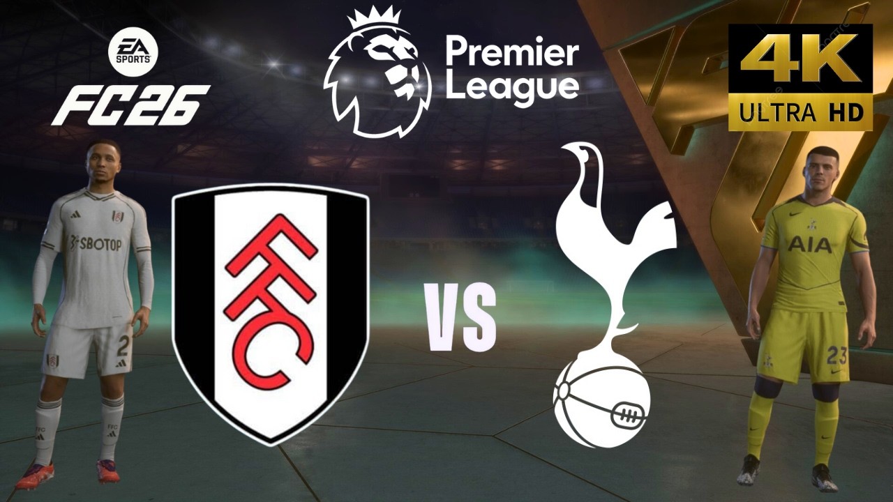 FC 26 - Fulham vs Tottenham - All Goals - Premier League 25/26 Full Match - PC [4K60]