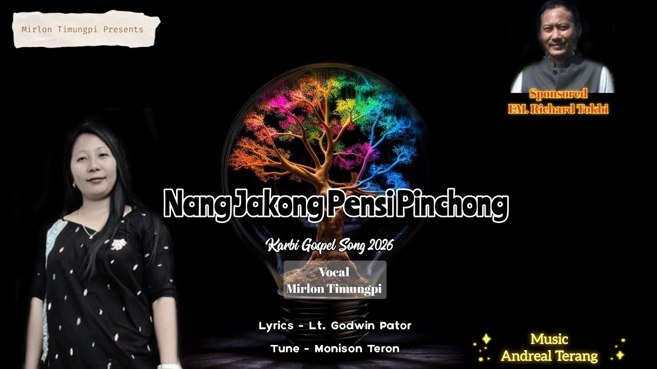 Nang Jakong Pensi Pinchong || Mirlon Timungpi 