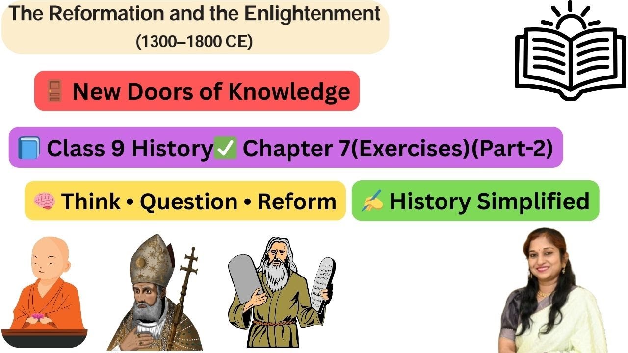 🌅(Exercises)(P2)The Reformation and the Enlightenment (1300–1800 CE)|Class 9 History Chapter 7|CGBSE