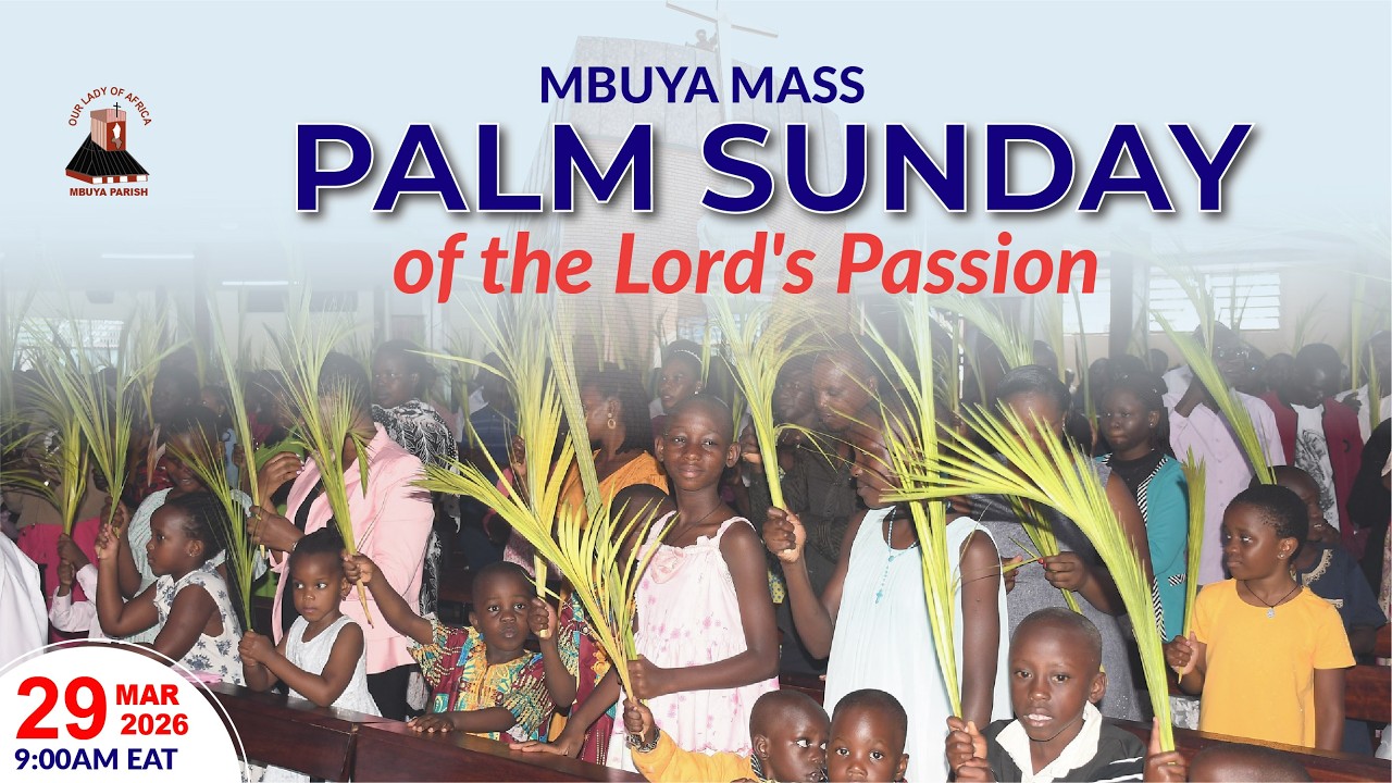 PALM SUNDAY OF THE LORD'S PASSION || Daily TV Mass, 29th March, 2026