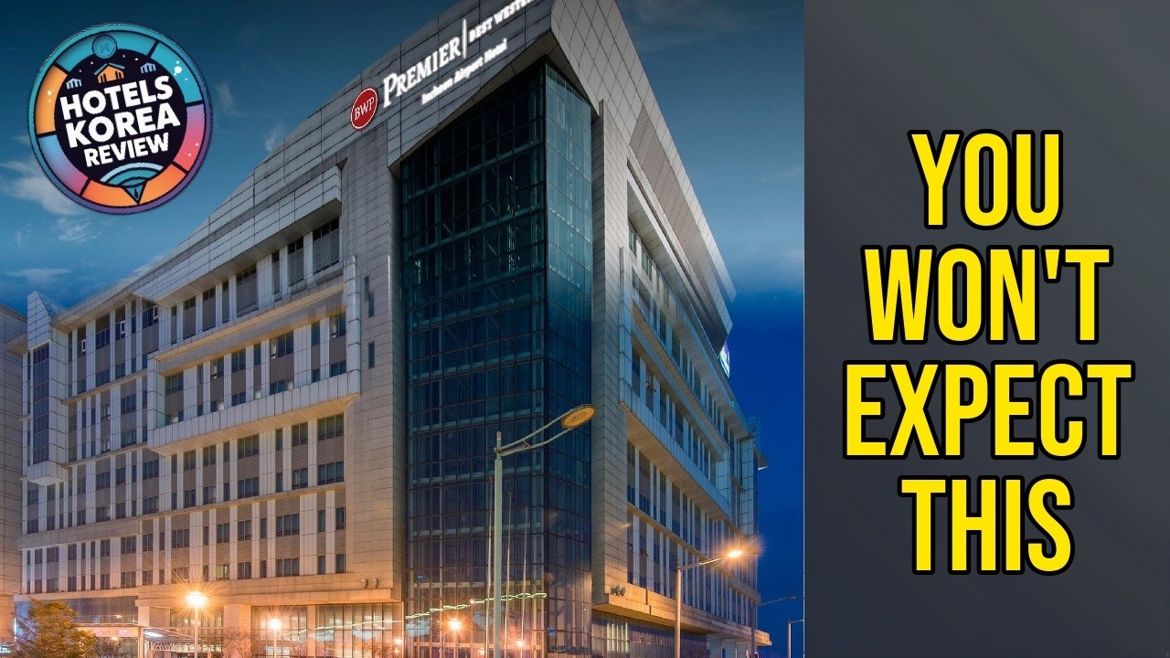 Best Western Premier Incheon Airport - You Won't Expect This | Incheon, South Korea🌟