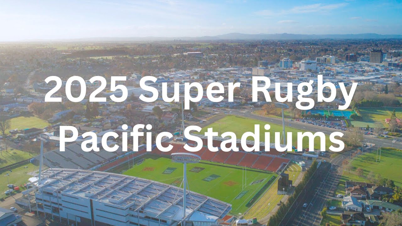 2025 Super Rugby Pacific Stadiums