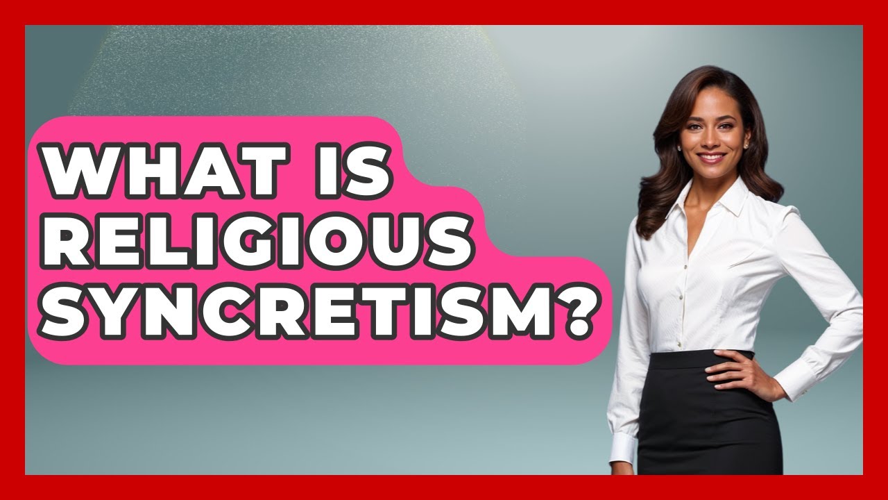 What Is Religious Syncretism? - Europe Through the Ages
