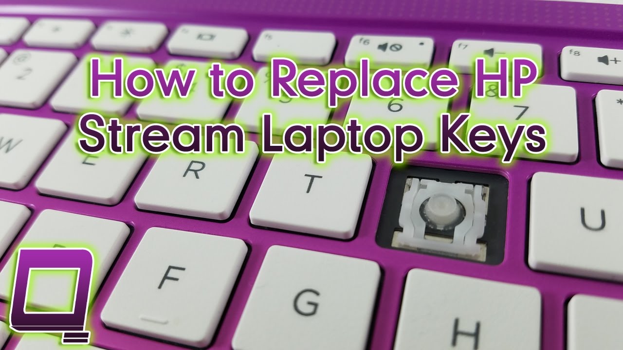 How to Replace HP Stream Laptop Keys