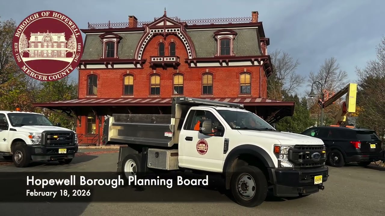 February 18, 2026 Hopewell Borough Planning Board Meeting