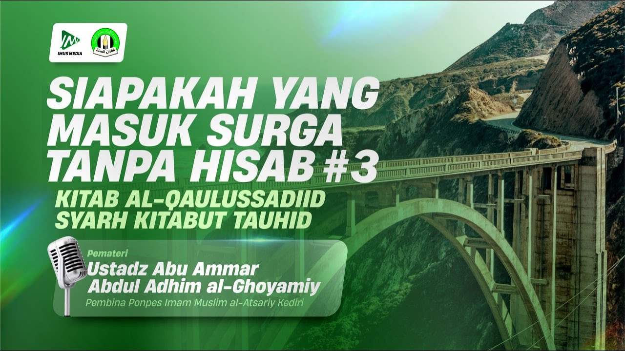 Kitab Al-Qaulussadiid Syarh Kitabut Tauhid | Takut Syirik #2  - Ust. Abu Ammar